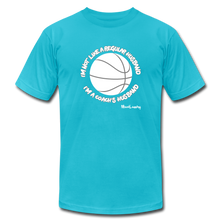 Load image into Gallery viewer, I'm Not Like a Regular Husband | Crewneck Tee - turquoise