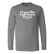 Load image into Gallery viewer, I Love His Full-Court Press | Long Sleeve Tee