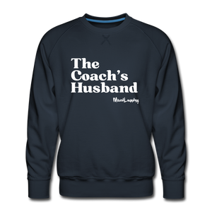 The Coach's Husband | Men’s Crewneck Sweatshirt - navy