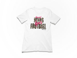 This Girl Needs Her football leopard print | Unisex Tee