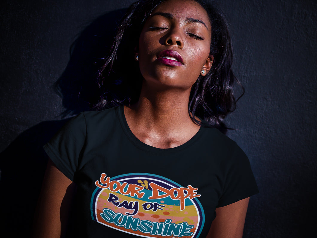 Your Dope Ray of Sunshine | Adult Unisex Tee